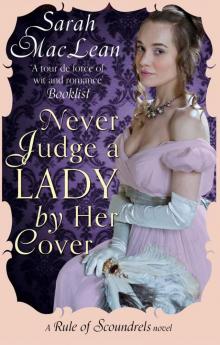Never Judge a Lady By Her Cover: Number 4 in series (The Rules of Scoundrels series)