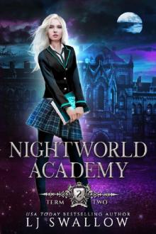 Nightworld Academy: Term Two Read online