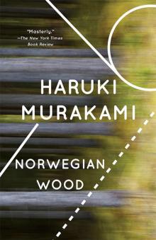 Norwegian Wood (Vintage International) Read online