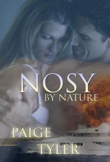 Nosy by Nature Read online