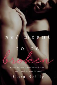 Not Meant To Be Broken Read online