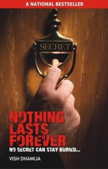 Nothing Lasts Forever - No Secret Can Stay Buried Read online