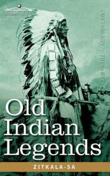 Old Indian Legends Read online