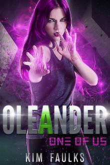 Oleander: One of Us Series Read online