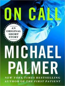 On Call: An Original Short Story Read online
