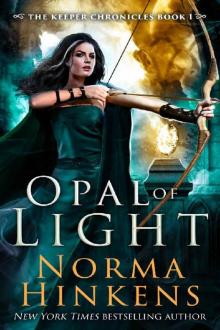 Opal of Light: An epic dragon fantasy (The Keeper Chronicles Book 1) Read online