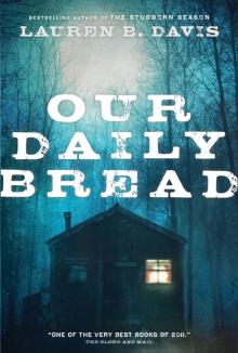 Our Daily Bread Read online