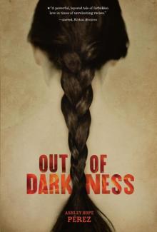 Out of Darkness (Fiction - Young Adult) Read online