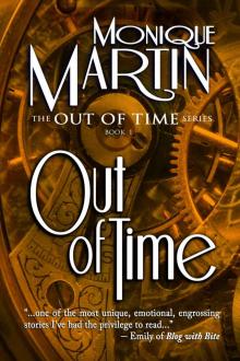 Out of Time: A Time Travel Mystery (Out of Time #1) Read online