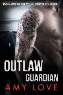 Outlaw Guardian Read online