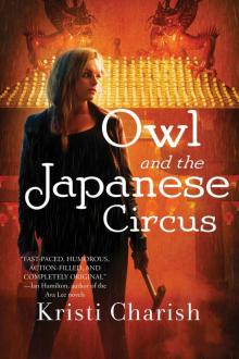 Owl and the Japanese Circus Read online