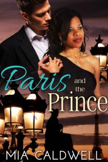 Paris and the Prince: A BWWM Billionaire Romance (Royal Weddings Book 1) Read online