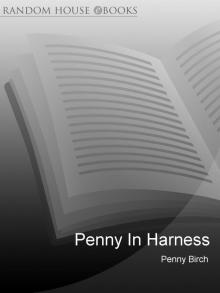 Penny In Harness Read online