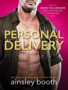 Personal Delivery: A Billionaire Secrets Story Read online