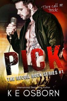 Pick (Recoil Rock #1) Read online