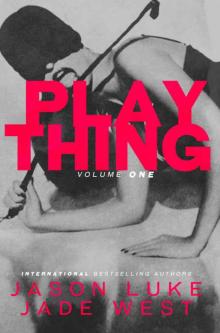 Plaything: Volume One Read online