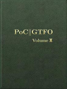 PoC or GTFO, Volume 2