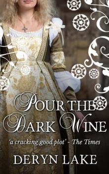 Pour The Dark Wine Read online