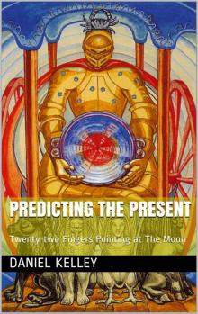 Predicting The Present Read online