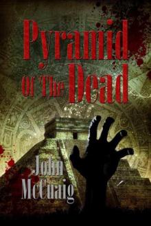 Pyramid of the Dead: A Zombie Novel Read online
