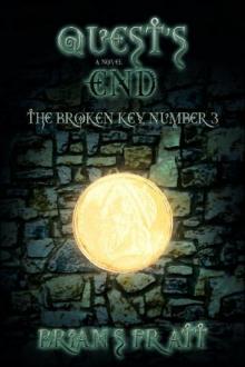 Quest's End: The Broken Key #3 Read online