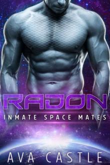 Radon (Inmate Space Mates Book 1) Read online