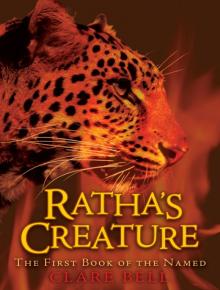 Ratha’s Creature (The First Book of The Named) Read online