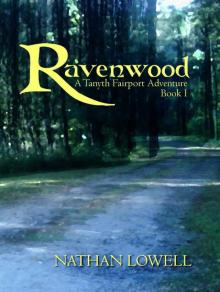 Ravenwood (Tanyth Fairport Adventures) Read online