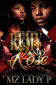 Remy and Rose': A Hood Love Story Read online