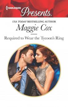 Required to Wear the Tycoon's Ring Read online