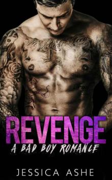 Revenge: A Bad Boy Romance Read online