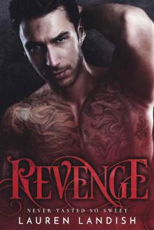 Revenge: An Alpha Billionaire Romance