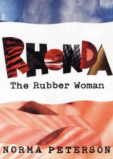 Rhonda the Rubber Woman Read online