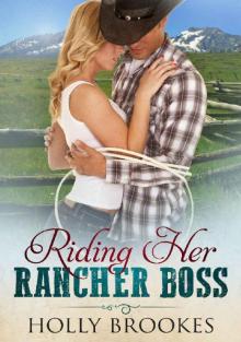 Riding Her Rancher Boss Read online