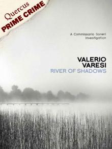 River of Shadows: A Commissario Soneri Mystery (Commissario Soneri 1) Read online