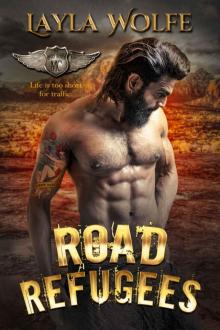 Road Refugees (A Motorcycle Club Romance) Read online