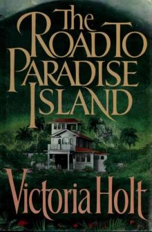 Road to Paradise Island Read online