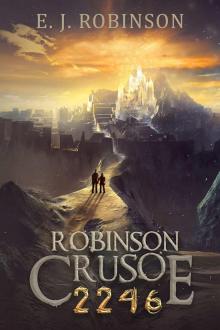 Robinson Crusoe 2246: (Book 3) Read online