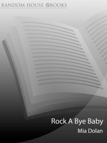 Rock a Bye Baby Read online
