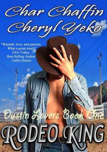 Rodeo King (Dustin Lovers Book 1) Read online