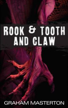 Rook & Tooth and Claw Read online