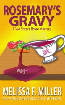 Rosemary's Gravy Read online