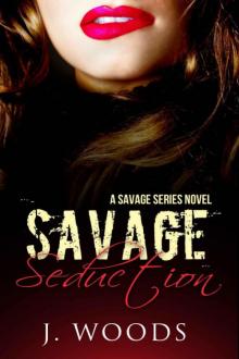 Savage Seduction Read online