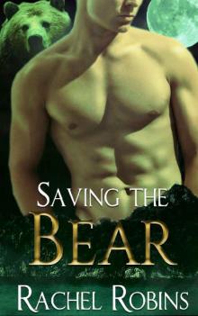 Saving the Bear (Bear Kamp Book 4) Read online