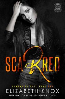 Scarred (Demons of Hell MC Book 1)