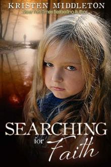 Searching for Faith - A gripping psychological thriller Read online
