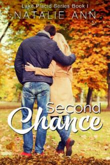 Second Chance (Lake Placid Series Book 1) Read online