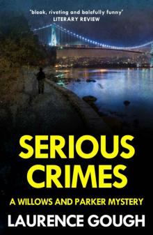 Serious Crimes (A Willows and Parker Mystery) Read online