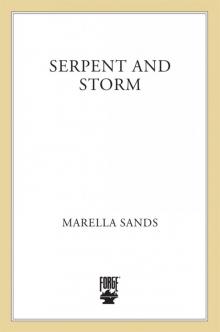 Serpent and Storm Read online