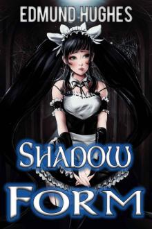 Shadow Form (Dark Impulse Book 2) Read online